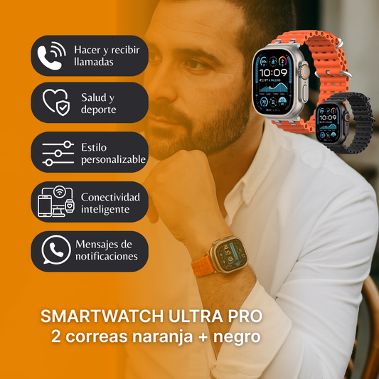 SMARTWATCH ULTRA PRO - 2 correas naranja + negro